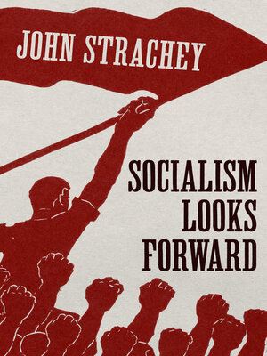 cover image of Socialism Looks Forward